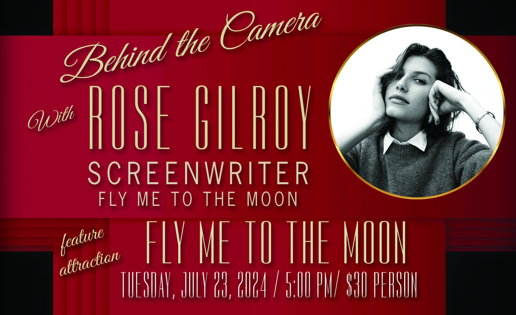 behind the camera rose gilroy