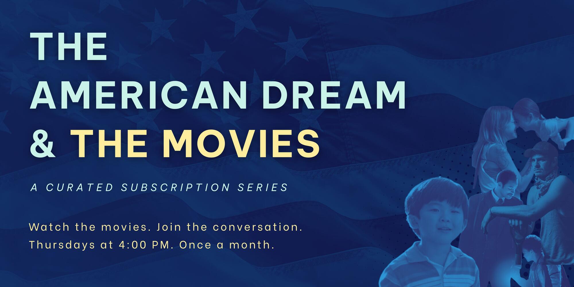 The American Dream and the Movies